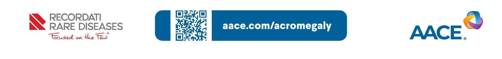 Recordati Rare Diseases and AACE. Learn more at aace.com/acromegaly